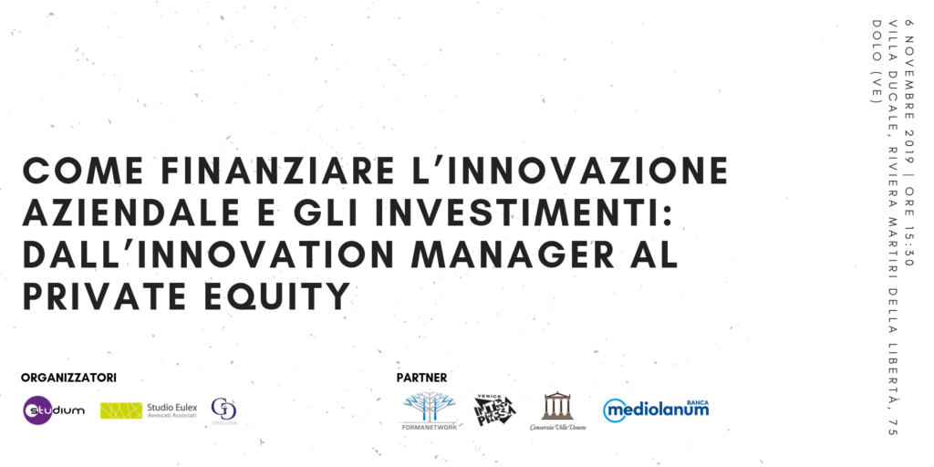 COME FINANZIARE L'INNOVAZIONE AZIENDALE E GLI INVESITMENTI